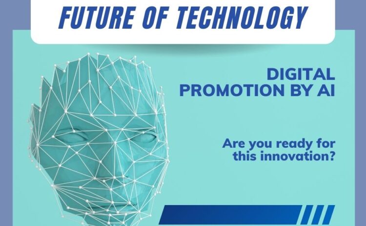 Digital Promotion by AI