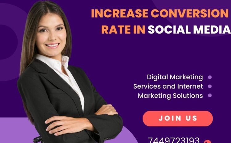 Increase Conversion Rate in Social Media