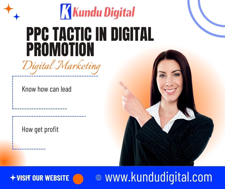 PPC Tactic in Digital Promotion