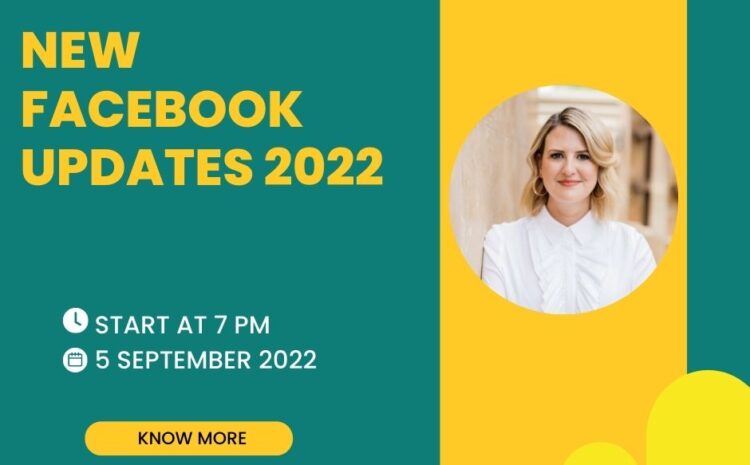 New Facebook Updates 2022