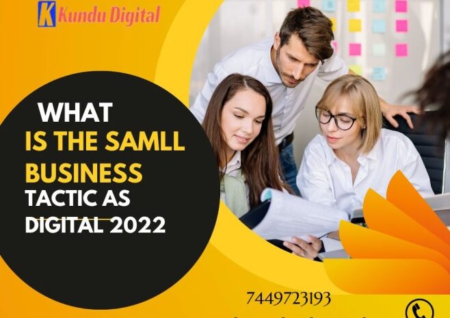 What is the Small Business Tactic as Digital 2022