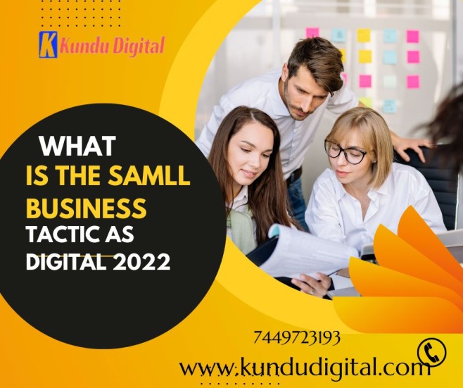 What is the Small Business Tactic as Digital 2022