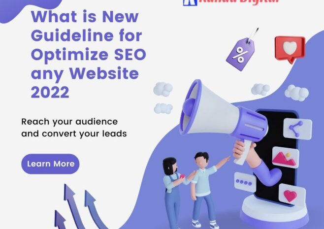 What is New Guideline for Optimize SEO any Website 2022