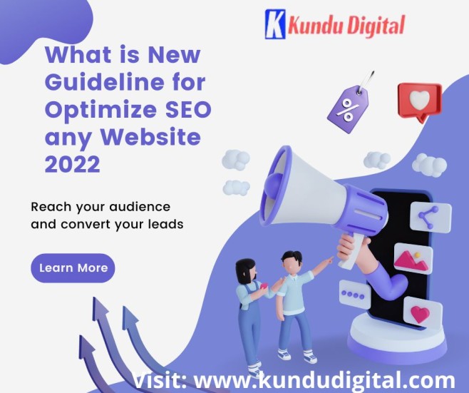 What is New Guideline for Optimize SEO any Website 2022