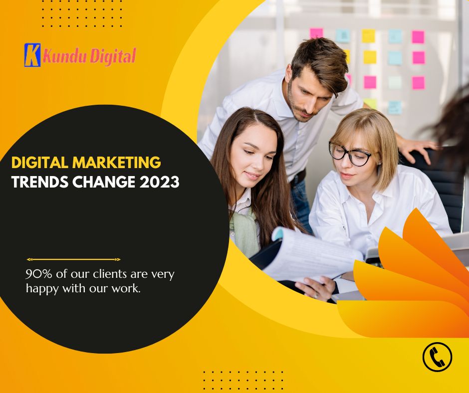 Digital Marketing Trends Change 2023
